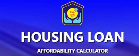 pag ibig affordability calculator